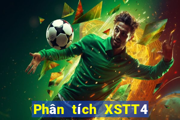 Phân tích XSTT4 ngày thứ sáu