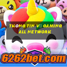 Thông tin về Gaming All Network