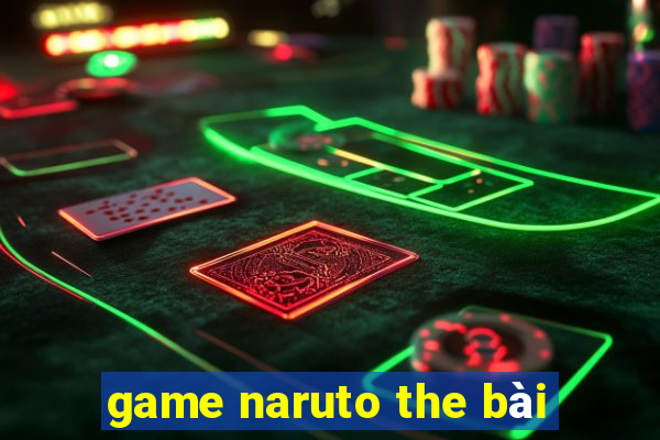 game naruto the bai