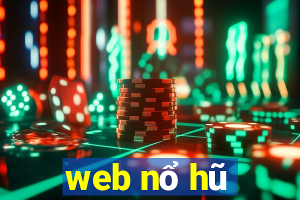 web nổ hũ