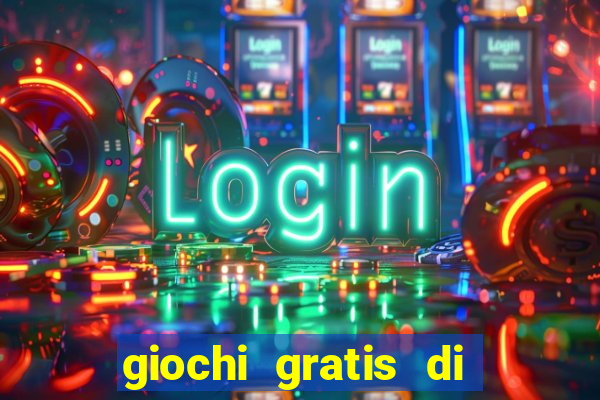 giochi gratis di slot machine