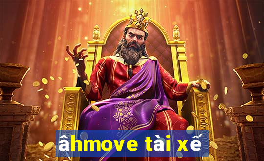 âhmove tài xế