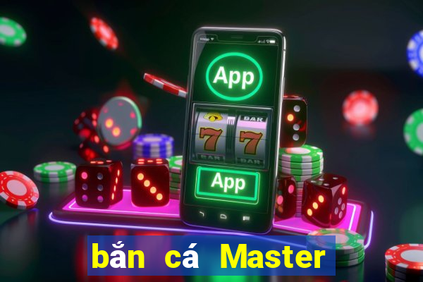 bắn cá Master 113 Android