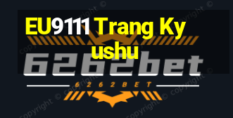 EU9111 Trang Kyushu