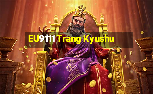 EU9111 Trang Kyushu