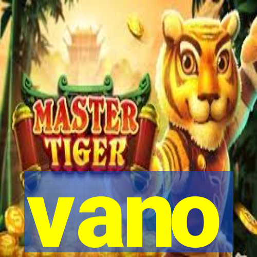 vano