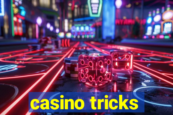 casino tricks