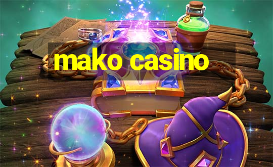 mako casino