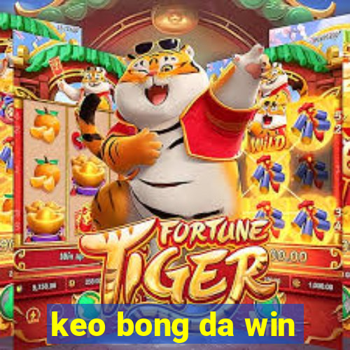 keo bong da win