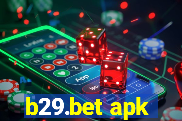 b29.bet apk