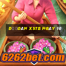 Dự đoán XSTB ngày 10