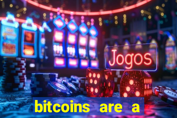 bitcoins are a form of virtual currency