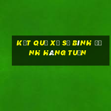 kết quả xổ số bình định hàng tuần