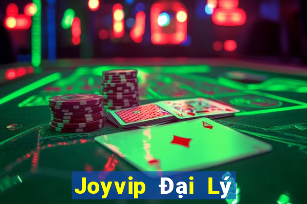 Joyvip Đại Lý Cấp 1 Game Bài