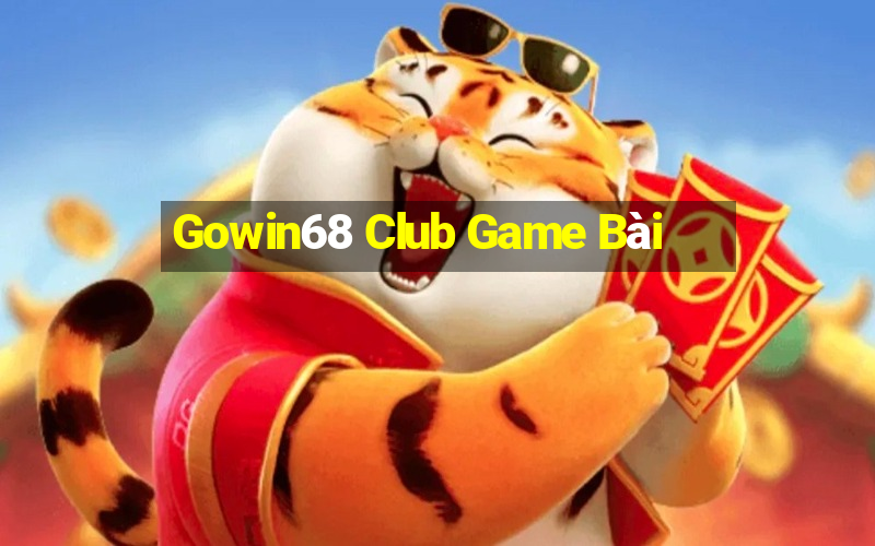 Gowin68 Club Game Bài