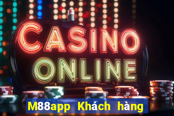 M88app Khách hàng Fun88 Dingjin