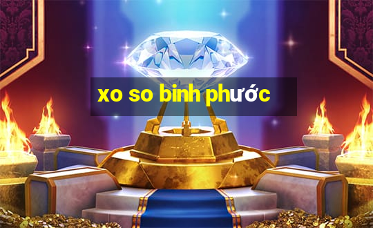 xo so binh phước