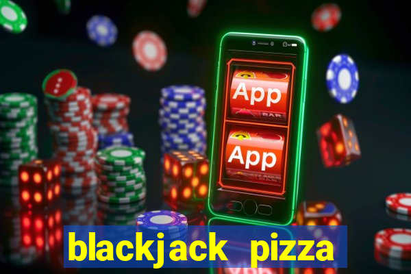 blackjack pizza ranch recipe