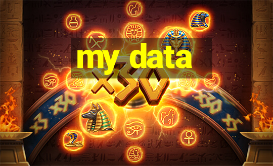 my data