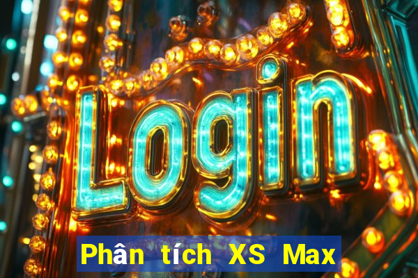 Phân tích XS Max 3D ngày mai