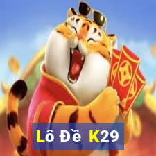 Lô Đề K29