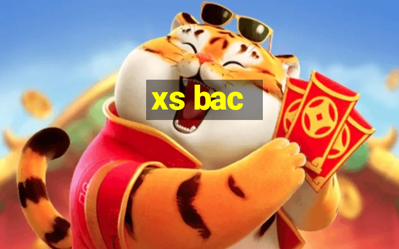 xs bac