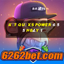 kết quả XS power 6 55 ngày 1