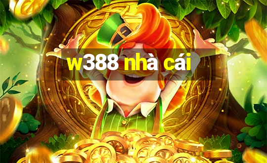 w388 nhà cái