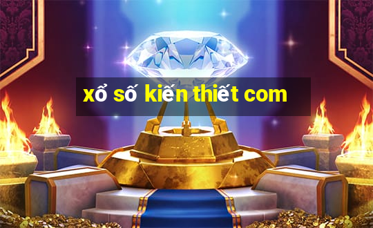 xổ số kiến thiết com