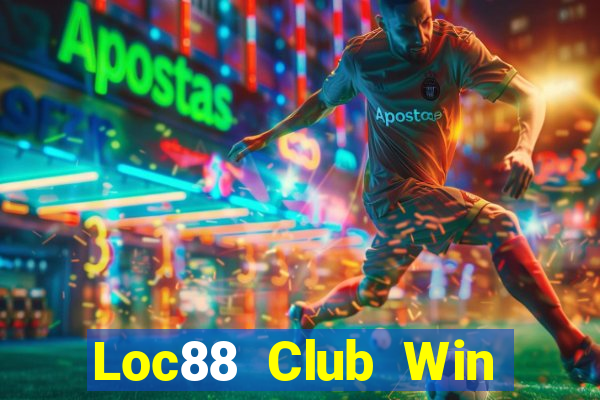 Loc88 Club Win Game Bài