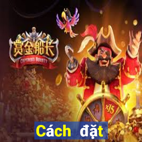 Cách đặt cược XSAG ngày 1