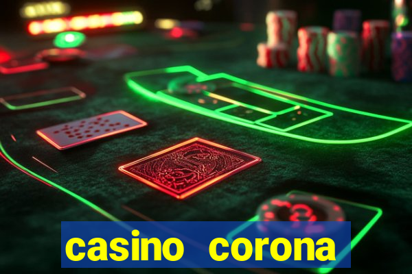 casino corona tuyển dụng