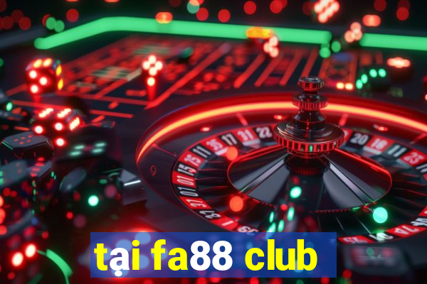 tai fa88 club