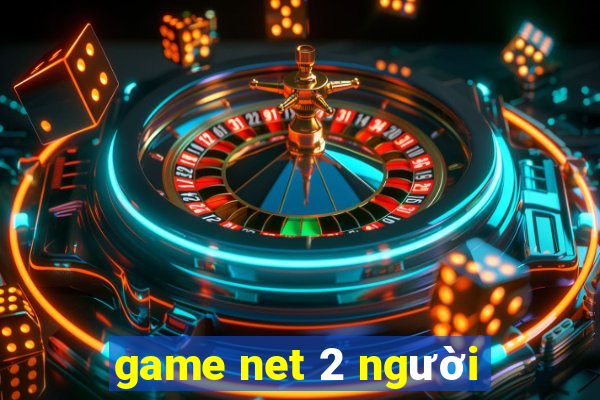 game net 2 người