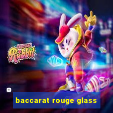 baccarat rouge glass