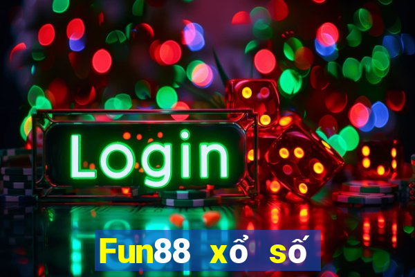 Fun88 xổ số 728 xổ số