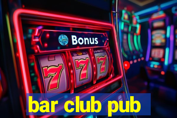 bar club pub