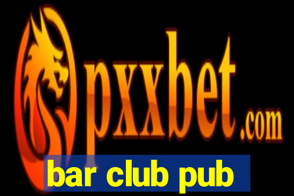 bar club pub