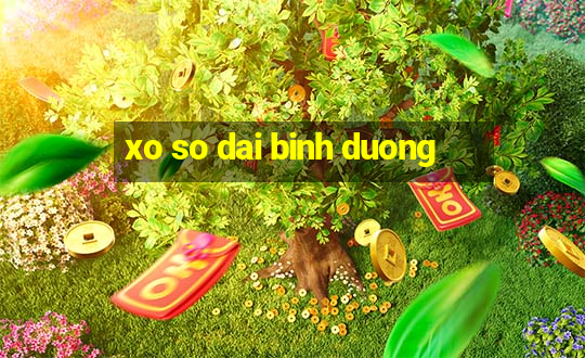 xo so dai binh duong