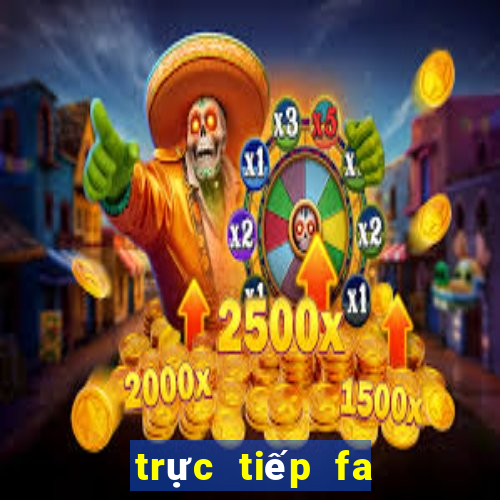 trực tiếp fa cup hôm nay