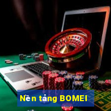 Nền tảng BOMEI