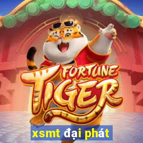 xsmt đại phát