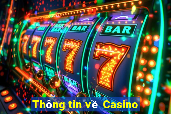 Thông tin về Casino