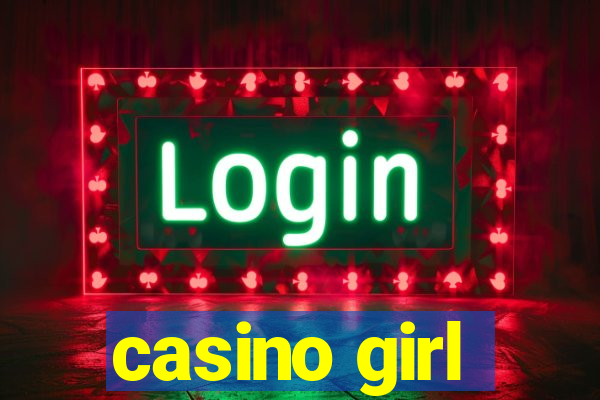 casino girl