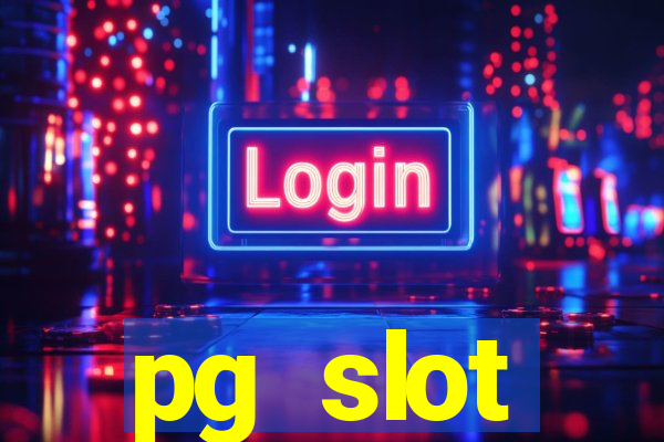 pg slot เกมไหน แตกดี