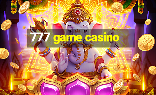 777 game casino