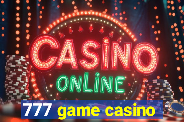 777 game casino