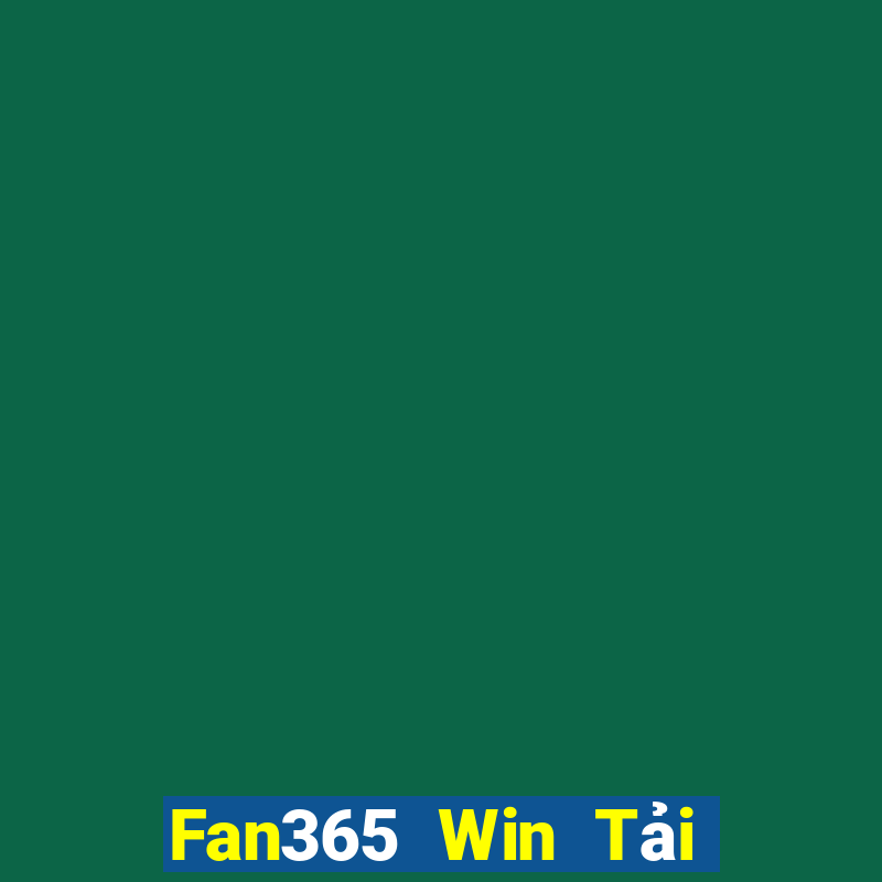 Fan365 Win Tải Game Bài Nhất Vip