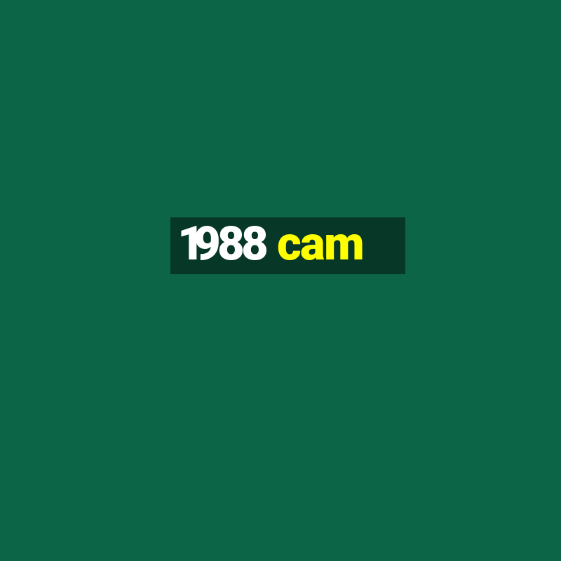 1988 cam