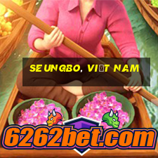 Seungbo, Việt nam